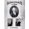Ilumináti v USA - Dr. John Coleman