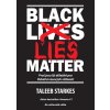 99513781 black lies matter