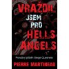 6941713 vrazdil jsem pro hells angels
