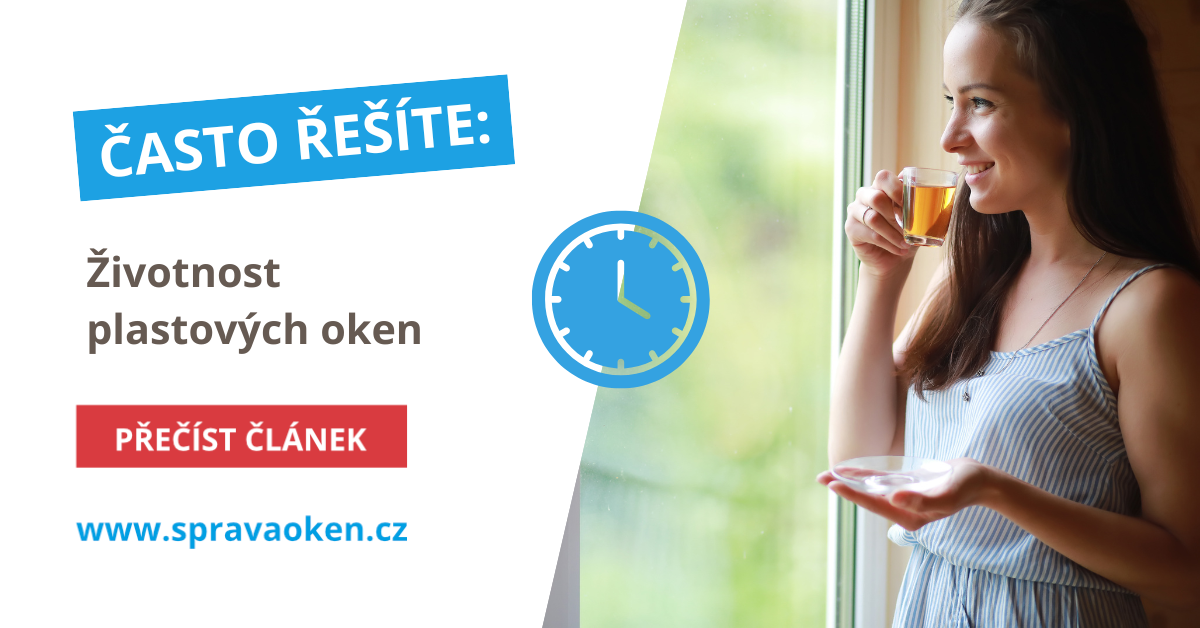 Životnost plastových oken