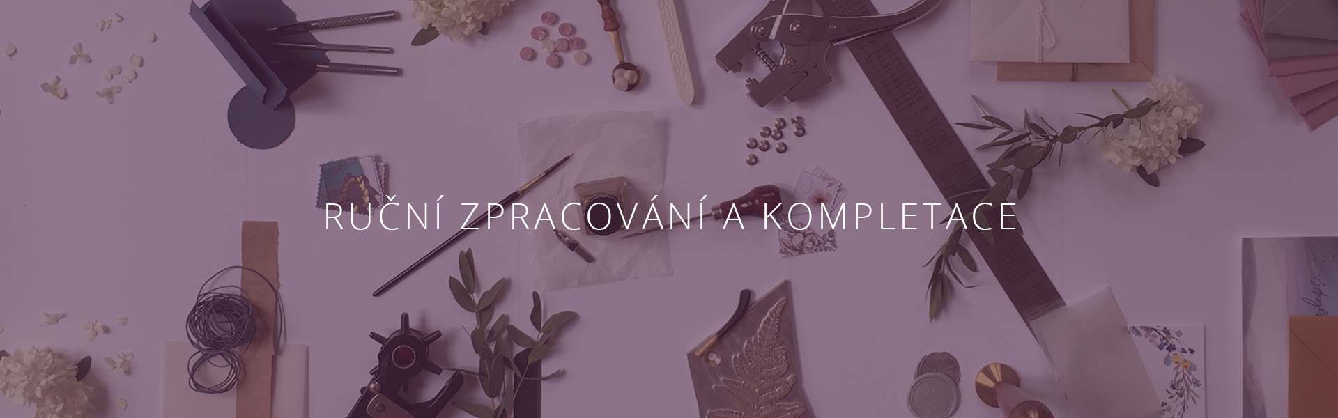 ruční zpracování