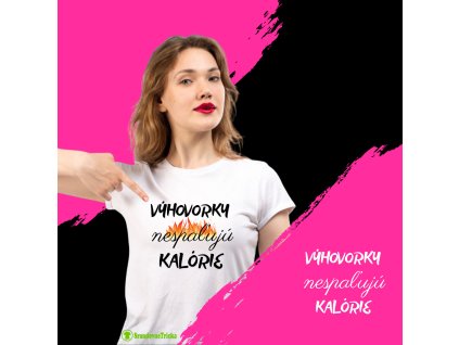 Výhovorky nespaľujú kalórie