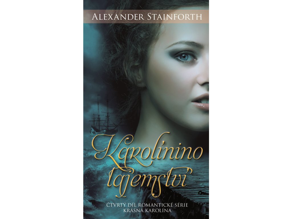 Karolínino tajemství (4. díl série) - E-KNIHA