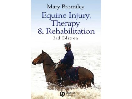 1612 equine injury therapy and rehabilitation 3rd edition mary bromiley