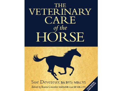 157 the veterinary care of the horse sue devereux