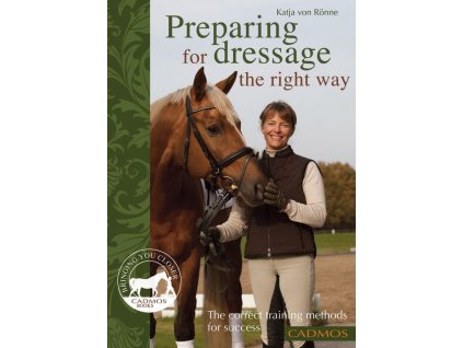 1714 preparing for dressage the right way katja von ronne