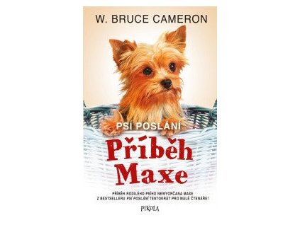 Psí poslání: Příběh Maxe