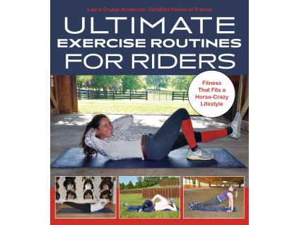 Ultimate Exercise Routines for Riders