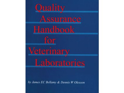 Quality Assurance Handbook for Veterinary Laboratories