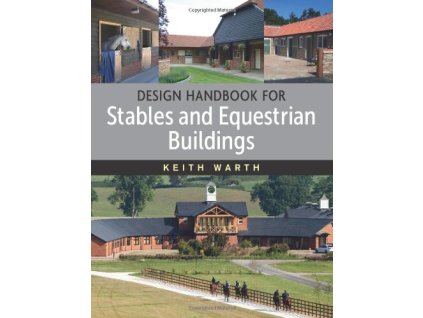 1975 design handbook for stables and equestrian buildings keith warth