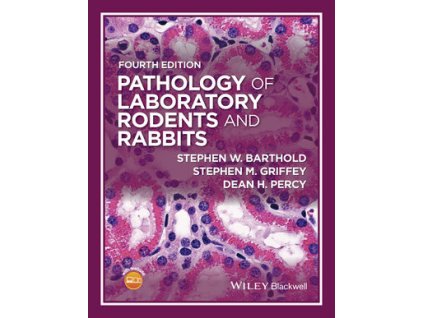 Pathology of Laboratory Rodents and Rabbits, 4th Edition