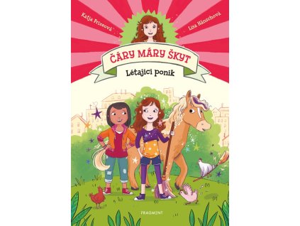 Čáry máry škyt - Létající poník