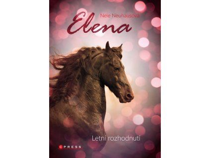 Elena: Letní rozhodnutí