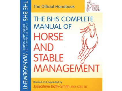 2095 bhs complete manual of horse and stable management islay auty jo batty smith