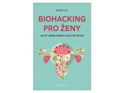 Biohacking pro ženy
