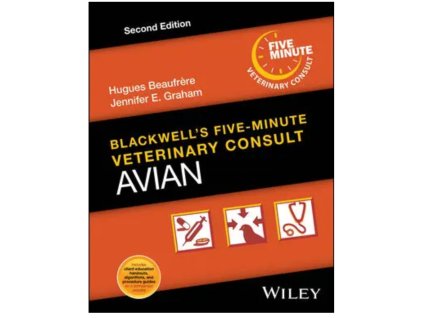 Blackwell's Five-Minute Veterinary Consult: Avian, 2nd Edition – Jennifer E. Graham, Hugues Beaufrère