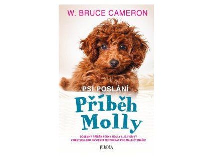 Psí poslání: Příběh Molly