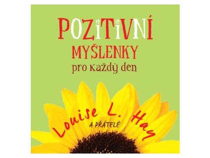 Pozitivní myšlenky pro každý den