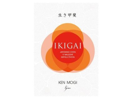 Ikigai - Japonská cesta k nalezení smyslu života