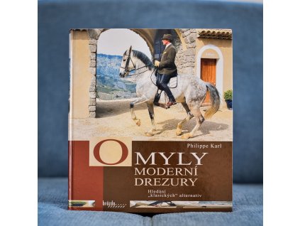 omyly moderni drezury philippe karl
