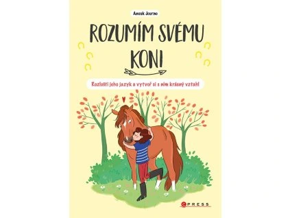 Rozumím svému koni