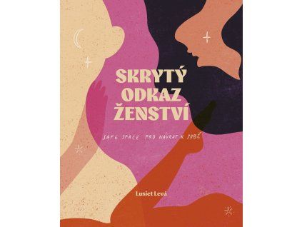 Skrytý odkaz ženství