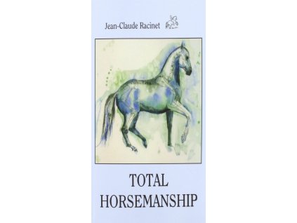 2716 total horsemanship jean claude racinet