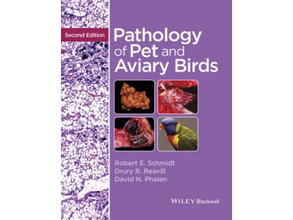 Pathology of Pet and Aviary Birds, 2nd Edition