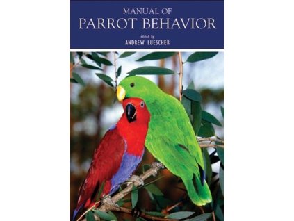 Manual of Parrot Behavior