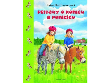Příběhy o koních a ponících