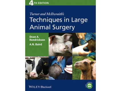 Turner and McIlwraith's Techniques in Large Animal Surgery, 4th Edition