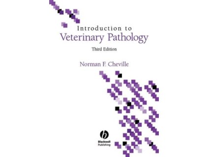 Introduction to Veterinary Pathology, 3rd Edition
