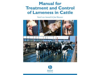 Manual for Treatment and Control of Lameness in Cattle