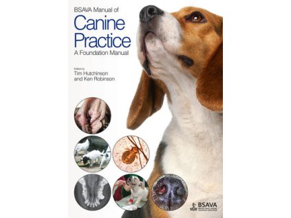 BSAVA Manual of Canine Practice A Foundation Manual