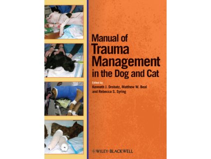 Manual of Trauma Management in the Dog and Cat