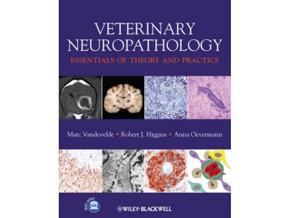 Veterinary Neuropathology Essentials of Theory and Practice