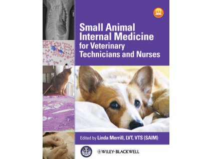 Small Animal Internal Medicine for Veterinary Technicians and Nurses