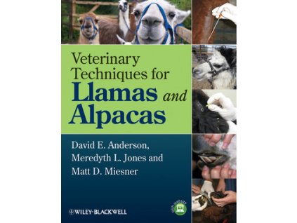 Veterinary Techniques for Llamas and Alpacas