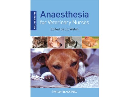 Anaesthesia for Veterinary Nurses, 2nd Edition