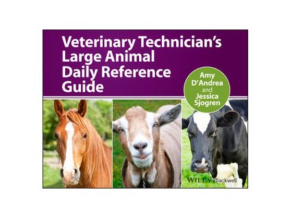 Veterinary Technician's Large Animal Daily Reference Guide