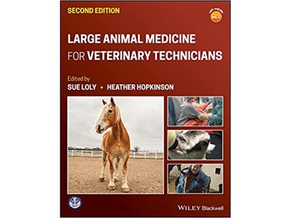 Large Animal Medicine for Veterinary Technicians