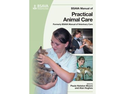 BSAVA Manual of Practical Animal Care