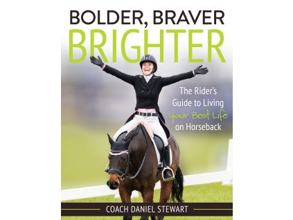 Bolder Braver Brighter