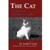1204 the cat its behavior nutrition and health linda p case