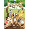 Psí parta – Pátrání začíná