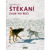 Štěkání - Zvuk psí řeči