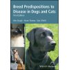 Breed Predispositions to Disease in Dogs and Cats, 3rd Edition