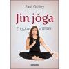 Jin jóga - Principy a praxe