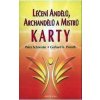 Léčení andělů, archandělů a mistrů - Karty