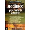 Meditace pro zvýšení energie